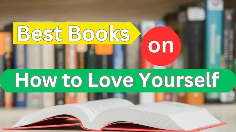 Best Books on How to Love Yourself