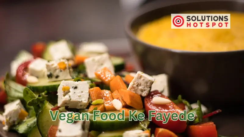 Vegan Food Ke Fayede